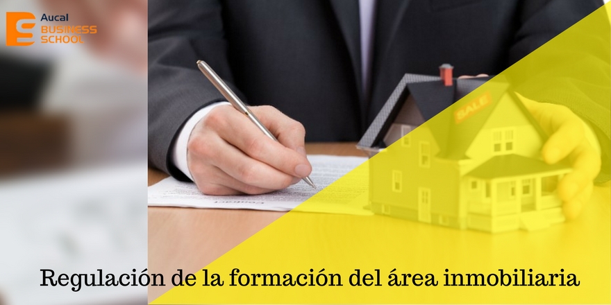 AUCAL Bussines School Blog Social La falta de regulación del sector inmobiliario